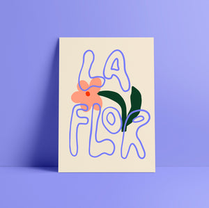 Print LA FLOR